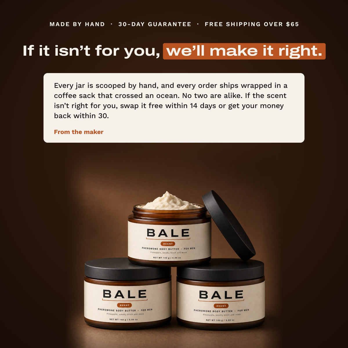 If it is not for you, we will make it right: 14-day swap, 30-day money back