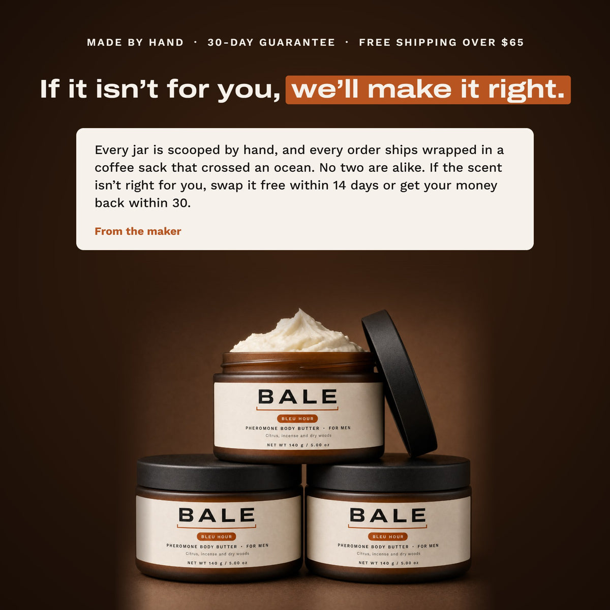 If it is not for you, we will make it right: 14-day swap, 30-day money back